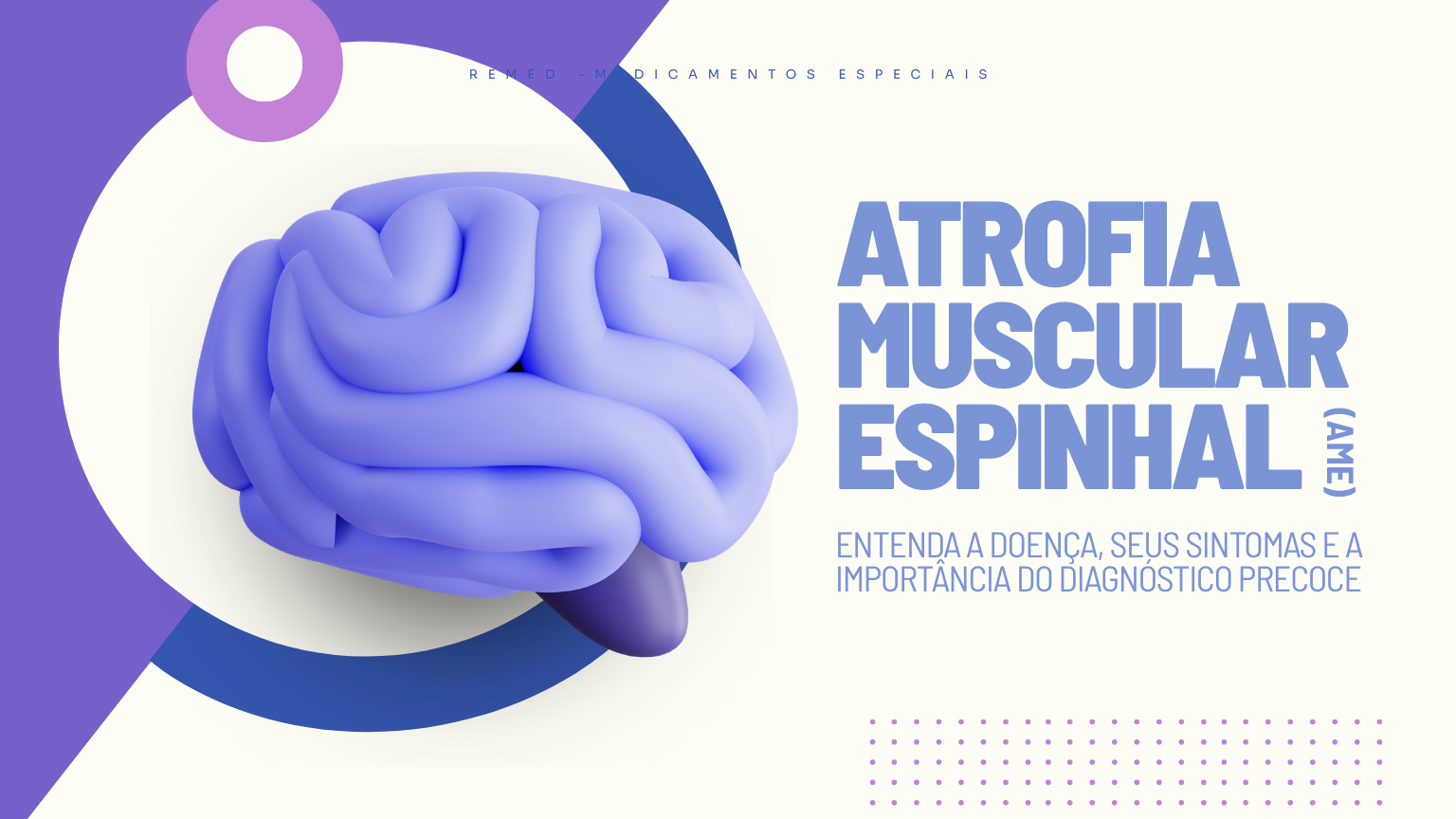 Leia mais sobre o artigo Atrofia Muscular Espinhal (AME): entenda a doença, seus sintomas e a importância do diagnóstico precoce